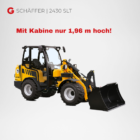 Kompaktlader Radlader Schäffer 2430 SLT 2,5t Radlader Bio-Öl Bio-Hydrauliköl kompakte Bauweise unter 2 Meter Höhe mit Kabine